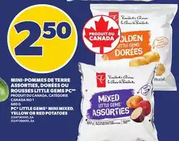 Provigo MINI-POMMES DE TERRE ASSORTIES, DORÉES OU ROUSSES LITTLE GEMS PC offer
