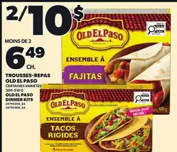 Provigo OLD EL PASO DINNER KITS offer