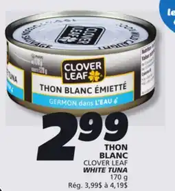 IGA CLOVER LEAF WHITE TUNA offer
