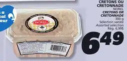 IGA NOREL CRETONS OR CRETONNADE offer