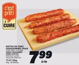 IGA C'EST PRÊT! À CUIRE FRESH SEASONED PORK KOFTAS offer