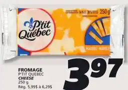 IGA P'TIT QUEBEC CHEESE offer