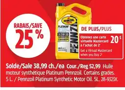 Canadian Tire Pennzoil Platinum Synthetic Motor Oil offer