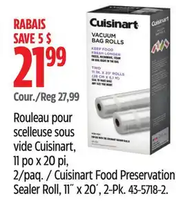 Canadian Tire Cuisinart Food Preservation Sealer Roll, 11˝ x 20´, 2-Pk offer