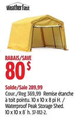 Canadian Tire Weather Fast Waterproof Peak Storage Shed offer
