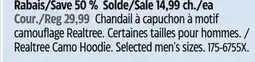 Canadian Tire Realtree Camo Hoodie. Selected men's sizes offer