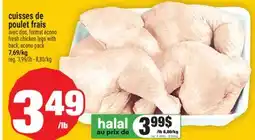 Super C Cuisses de poulet frais | Fresh chicken legs with back offer