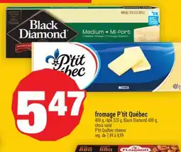 Super C FROMAGE P'TIT QUÉBEC | P'TIT QUÉBEC CHEESE offer