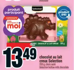 Super C CHOCOLAT AU LAIT CREUX SELECTION | SELECTION HOLLOW MILK CHOCOLATE offer