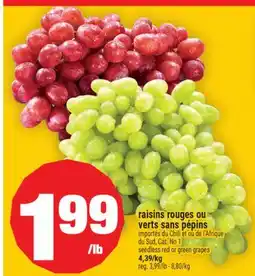 Super C RAISINS ROUGES OU VERTS SANS PÉPINS | SEEDLESS RED OR GREEN GRAPES offer
