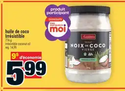 Super C HUILE DE COCO IRRÉSISTIBLE | IRRÉSISTIBLE COCONUT OIL offer
