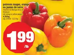 Super C Poivrons rouges, orange ou jaunes de serre | Red, orange or yellow peppers offer