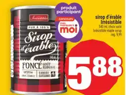 Super C SIROP D'ÉRABLE IRRÉSISTIBLE | IRRÉSISTIBLE MAPLE SYRUP offer