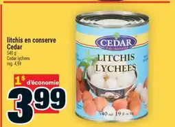 Super C LITCHIS EN CONSERVE CEDAR | CEDAR LYCHEES offer