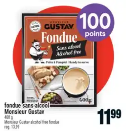 Super C FONDUE SANS ALCOOL MONSIEUR GUSTAV | MONSIEUR GUSTAV ALCOHOL FREE FONDUE offer