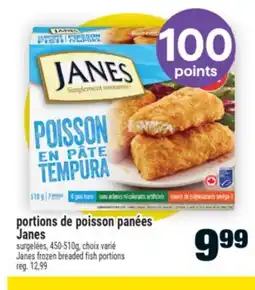 Super C PORTIONS DE POISSON PANÉES JANES |JANES FROZEN BREADED FISH PORTIONS offer
