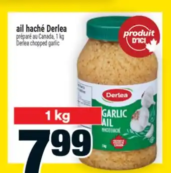 Super C AIL HACHÉ DERLEA | DERLEA CHOPPED GARLIC offer