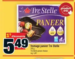 Super C FROMAGE PANEER TRE STELLE | TRE STELLE PANEER CHEESE offer