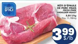 Marché Bonichoix FRESH PORK SHOULDER ROAST offer