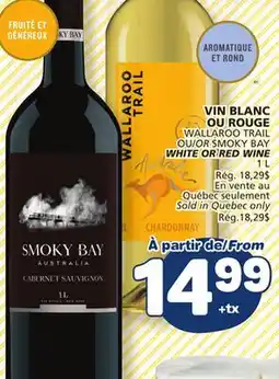 Marché Bonichoix WALLAROO TRAIL OR SMOKY BAY WHITE OR RED WINE offer