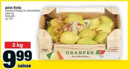 Super C POIRES ROCHA | ROCHA PEARS offer