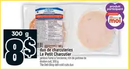 Super C DUO DE CHARCUTERIES LE PETIT CHARCUTIER | THE DELI-SHOP DELI COLD CUTS DUO offer