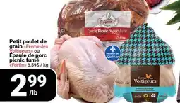 Pasquier Petit poulet de grain Ferme des Voltigeurs ou Epaule de porc Québec Foritn offer