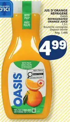 Marché Bonichoix OASIS REFRIGERATED ORANGE JUICE offer