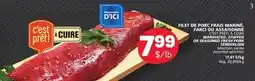 Marché Bonichoix C'EST PRÊT! À CUIRE MARINATED, STUFFED MARINATED, STUFFED OR SEASONED FRESH PORK TENDERLOIN offer