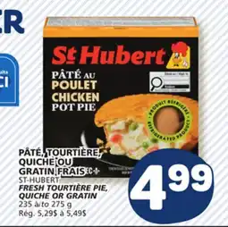Marché Bonichoix ST-HUBERT FRESH TOURTIÈRE PIE, QUICHE OR GRATIN offer