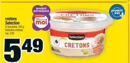 Super C CRETONS SELECTION | SELECTION CRETONS offer