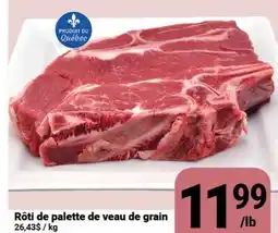 Pasquier Rôti de palette de veau de grain offer