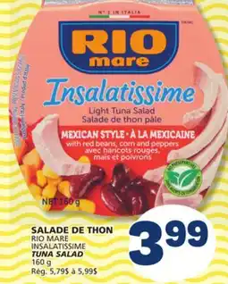Marché Bonichoix RIO MARE INSALATISSIME TUNA SALAD offer