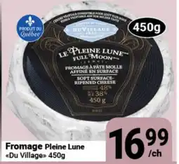 Pasquier Fromage Pleine Lune Du Village offer
