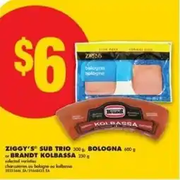 No Frills Ziggy's sub trio bologna or brandt kolbassa offer