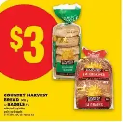 No Frills Country harvest bread or bagels offer