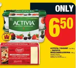 No Frills Activia yogurt or saputo mozzarellissima offer