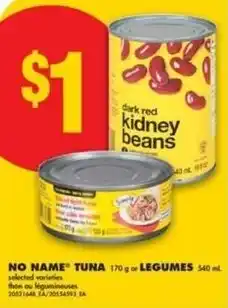 No Frills No name tuna or legumes offer