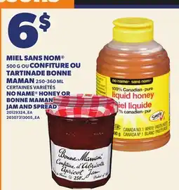 Provigo NO NAME HONEY, 500 G OR BONNE MAMAN JAM AND SPREAD offer