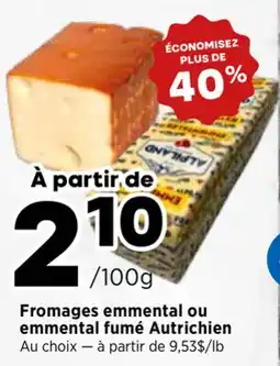 Val-Mont Fromages emmental ou emmental fumé Autrichien offer