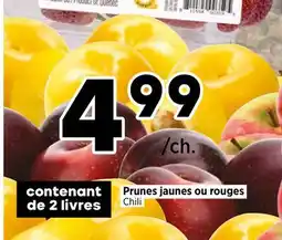 Val-Mont Prunes jaunes ou rouges offer