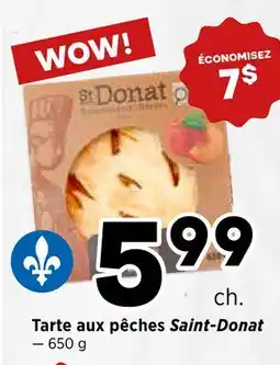 Val-Mont Tarte aux pêches Saint-Donat offer