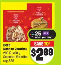 FreshCo Deep Naan or Parathas 292.12-400 g Selected Varieties - Ramadan offer