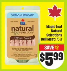 FreshCo Maple Leaf Natural Selections Deli Meat offer
