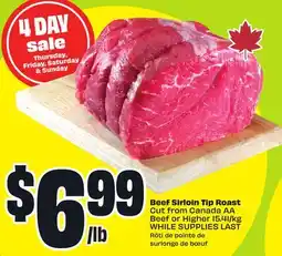 FreshCo Beef Sirloin Tip Roast Cut from Canada AA Beef or Higher offer