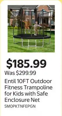 Walmart Entil 10FT Outdoor Fitness Trampoline for Kids with Safe Enclosure Net offer