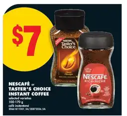 No Frills NESCAFÉ or TASTER'S CHOICE INSTANT COFFEE offer