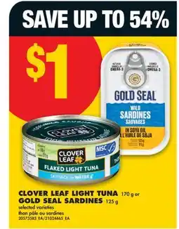 No Frills CLOVER LEAF LIGHT TUNA, 170 G OR GOLD SEAL SARDINES, 125 G offer