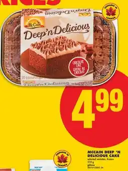 No Frills MCCAIN DEEP'N DELICIOUS CAKE offer