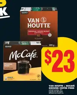 No Frills VAN HOUTTE or MCCAFÉ GROUND COFFEE PODS, 30' s offer